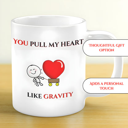 You Pull My Heart Like Gravity - 11oz Ceramic Valentine's Coffee Mug with Sticky Guy & Red Heart Design