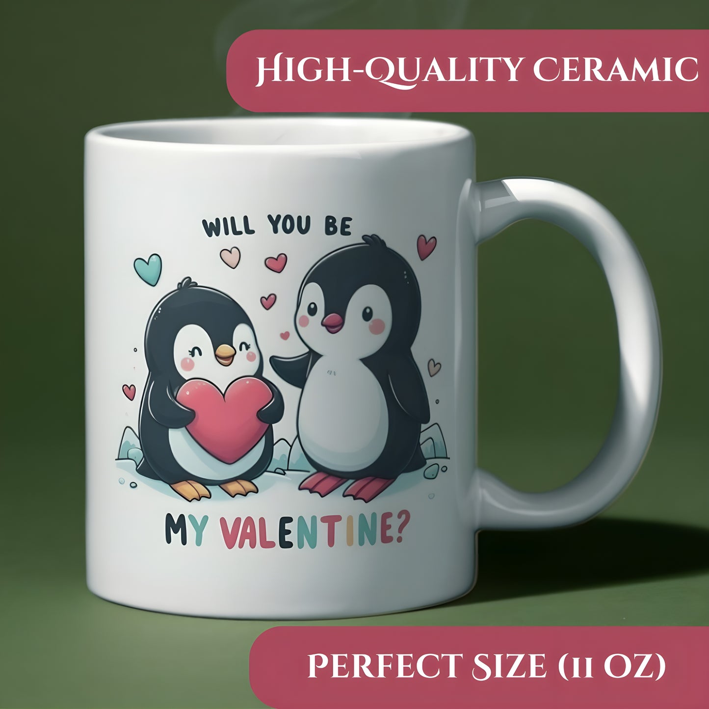 Cute Two Penguins - Will You Be My Valentine Printed 11oz Ceramic Coffee Mug